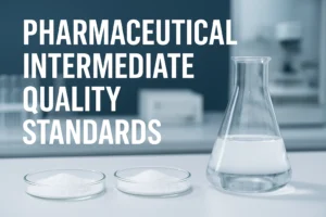 Pharmaceutical intermediate quality standards illustrated with laboratory glassware and white powder samples in a controlled lab environment