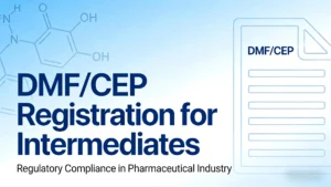 Horizontal English cover for essential documentation guide of pharmaceutical intermediates DMF and CEP regulatory submission, regulatory compliance and quality control focus