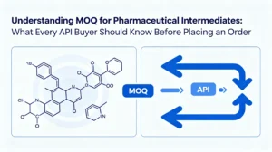 Understanding MOQ for Pharmaceutical Intermediates: API Buyer Guide Cover