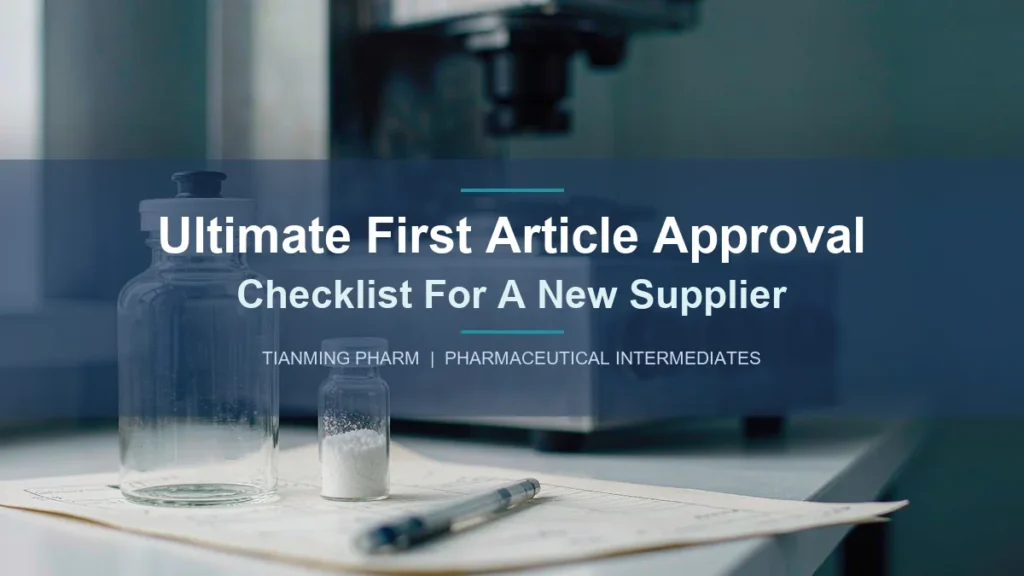 Laboratory sample bottles and batch records for a pharmaceutical intermediate first article approval quality review